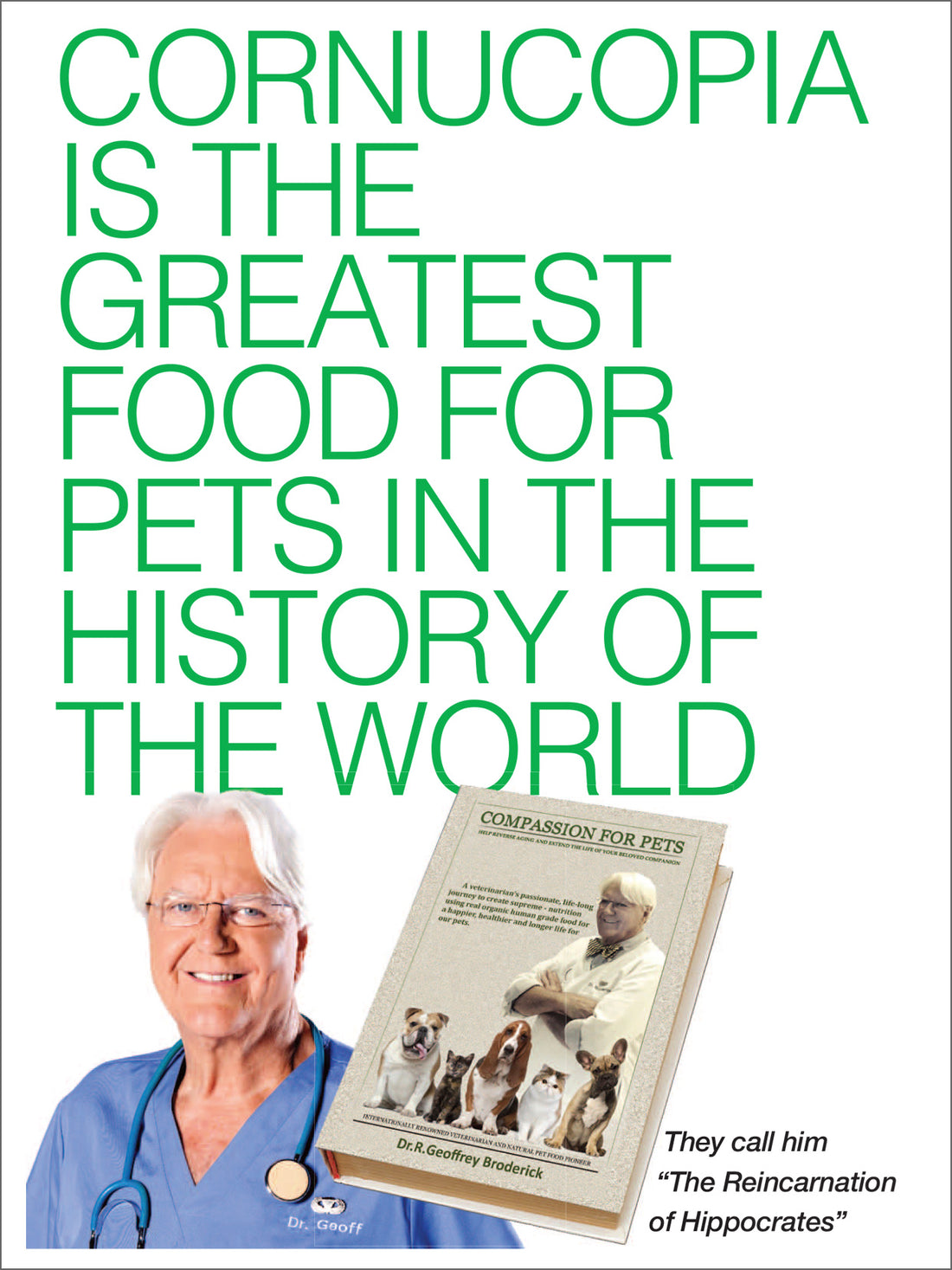 Cornucopia Is The Greatest Food For Pets In The History Of The World - Made by the World's Most Famous Veterinarian